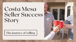 Costa Mesa Real Estate | Seller Success Story!