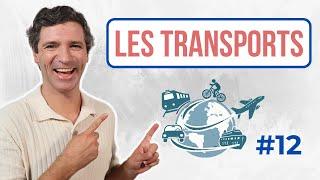 Parler des transports et modes de déplacement - Vocabulaire français