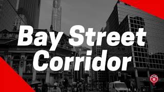 Bay Street Corridor: Neighbourhood Profile | TORONTO