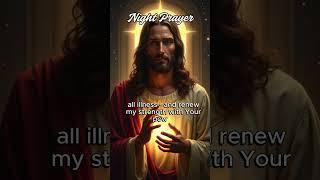 Night Prayer to Change Your Life: Health, Finances and God's Direction