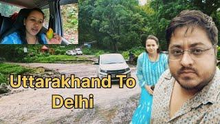 Uttarakhand To Delhi by Road Trip ll गाँव से शहर की ओर निकल पड़े  #nigrali #nainital #vlog #roadtrip