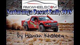 Pakwheels Sarfaranga Desert Rally 2018 By Hanan Khaleeq