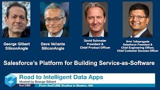 Srini Tallapragada & David Schmaier, Salesforce | The Road to Intelligent Data Apps