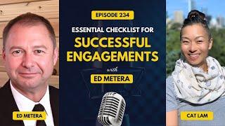 Essential Checklist for Successful Engagements with Ed Metera