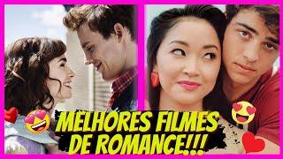 Top 10 FILMES DE ROMANCE (Drama, Comédia Romântica) Que VOCÊ NÃO PODE DEIXAR de ASSISTIR