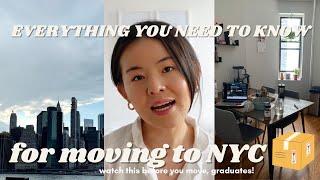 HOW I MOVED TO NYC AFTER COLLEGE to work in tech | everything you need to know to move to NYC