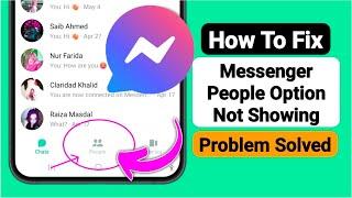 people option not showing in messenger / messenger people option not showing