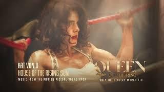 KAT VON D - House of the Rising Sun (Queen of the Ring) - In Theaters March 7th