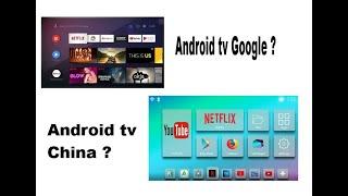 Android tv google vs Android tv China ?