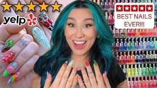 Reviewing THE BEST 5 Star NAIL Salon BEST NAILS EVER!