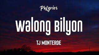 Tj Monterde - Walong Bilyon (Lyric Video)