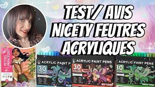 Je teste les feutres acryliques Nicety !