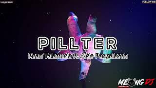 MEONG ™ - P I L L T E R (Rean Talamuda ft. Aldo Pangalasen) - PUNG STYLE !