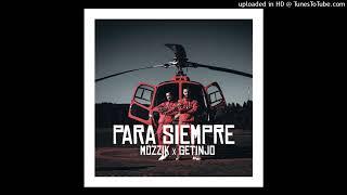 MOZZIK x GETINJO - PARA SIEMPRE ( OFFICIAL VIDEO )