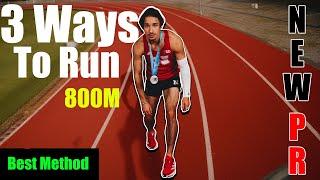 How to RACE the 800M in 2025