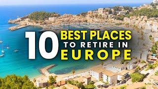 Top 10 Best Places to Retire in Europe in 2024/2025 | Low Taxes