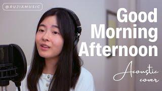 Rebecca Sugar - Good Morning Afternoon | rujiamusic acoustic cover