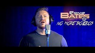 NO MORE BOLEROS (Cover) ERNIE BATES