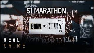 Nature Or Nurture? | Born To Kill? S1 Marathon | Real Crime