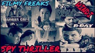 5 Spy Thriller Bollywood Movies | Filmy Freaks | Hindi
