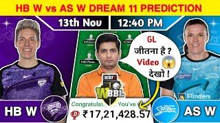 HB W vs AS W Dream11 Team, HB W vs AS W Dream11 Prediction, HB W vs AS W WBBL Match Dream11 Team