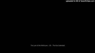 The Last of the Mohicans - 09 - The Kiss Extended