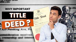 What is a Title Deed? Quick Guide Explained