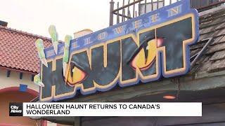 Halloween Haunt makes spooky return to Canada's Wonderland