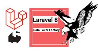 Laravel 8 Data faker factory