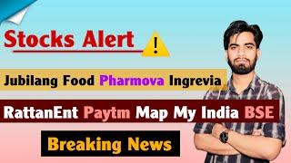 Stocks Alert ️ कल फिर Promoters बेचेंगे  Rattanindia • Paytm • BSE • Map My India ‼️ Breaking News