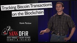 Tracking Bitcoin Transactions on the Blockchain - SANS DFIR Summit 2017