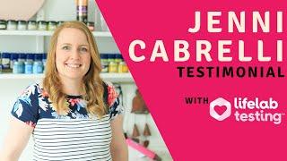 Jenni Cabrelli and her experience with Lifelab Testing