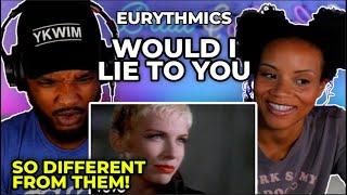  Eurythmics - Would I Lie To You REACTION