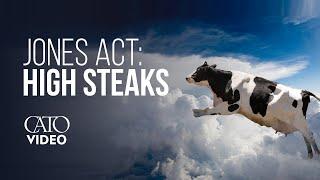 The Jones Act: High Steaks