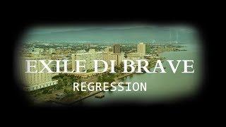 Exile Di Brave - REGRESSION ( Wah Dem A Do ) Official Music Video