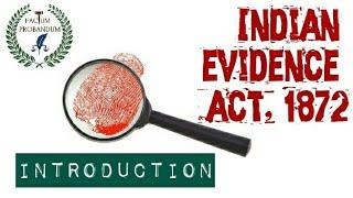 Introduction to Evidence Act || Indian Evidence Act, 1872 || UPPCS-J || MPPCS-J