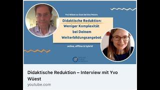 Didaktische Reduktion – Interview mit Yvo Wüest