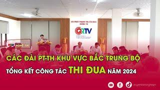 Các Đài PT-TH khu vực Bắc Trung bộ tổng kết công tác thi đua năm 2024