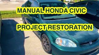 A GUIDE TO COMPLETE RESTORATION INITIATION. 1999 HONDA CIVIC