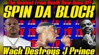 Wack Gets Tha Realest From DEATH ROW On CH & He Confirms Suge Knight VIOLATED J PrinceHeated