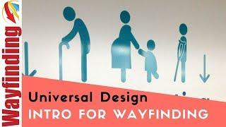 Universal Design in Wayfinding Design