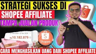 STRATEGI SUKSES SHOPEE AFFILIATE 2024: CARA MENDAPATKAN KOMISI LEBIH CEPAT!