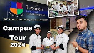 Lexicon IHM Campus Tour | Full View of Lexicon Institute of Hotel Management 2024