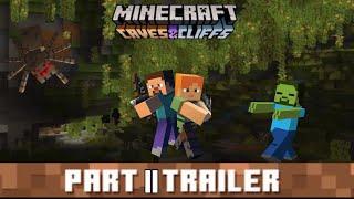 Caves & Cliffs: Part II - Trailer