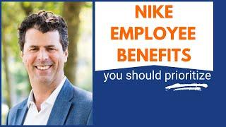 Your Nike Employee Benefits: Top 4 Priorities for Financial Security and Retirement.