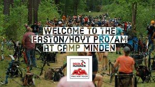 Welcome to Easton/Hoyt Pro/Am at Camp Minden