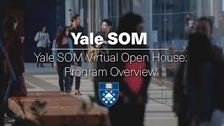 Yale SOM Program Overview