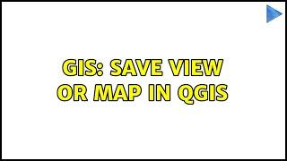 GIS: Save view or map in QGIS (3 Solutions!!)