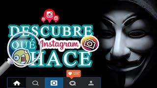 HOW TO SEE THE ACTIVITY OF SOMEONE IN INSTAGRAM 2017 | Keilin Javier Leonardo