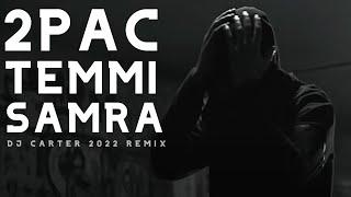 2Pac Ft TEMMİ & Samra  - Kaş (2022 4K)